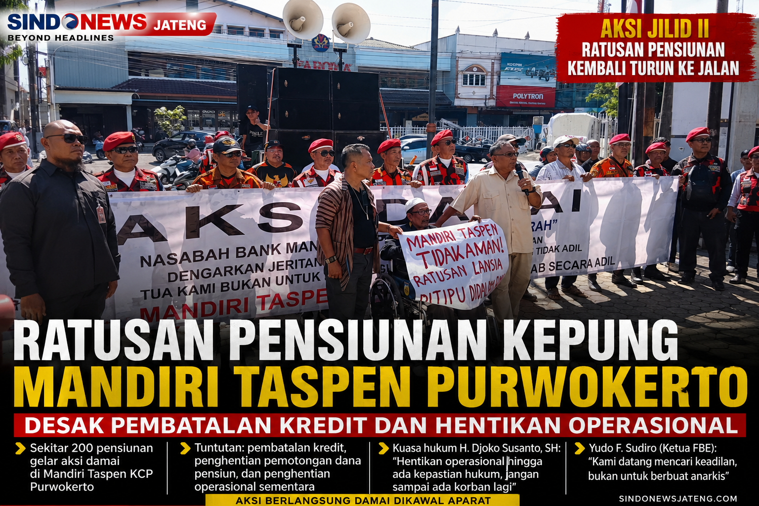 Ratusan Pensiunan Kembali Gelar Aksi Damai di Purwokerto, Tuntut Pembatalan Kredit dan Hentikan Pemotongan Dana Pensiun